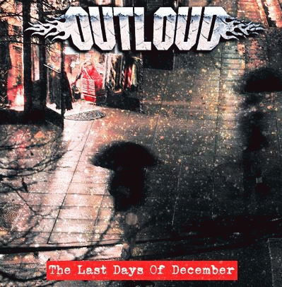 Outloud : The Last Days of December